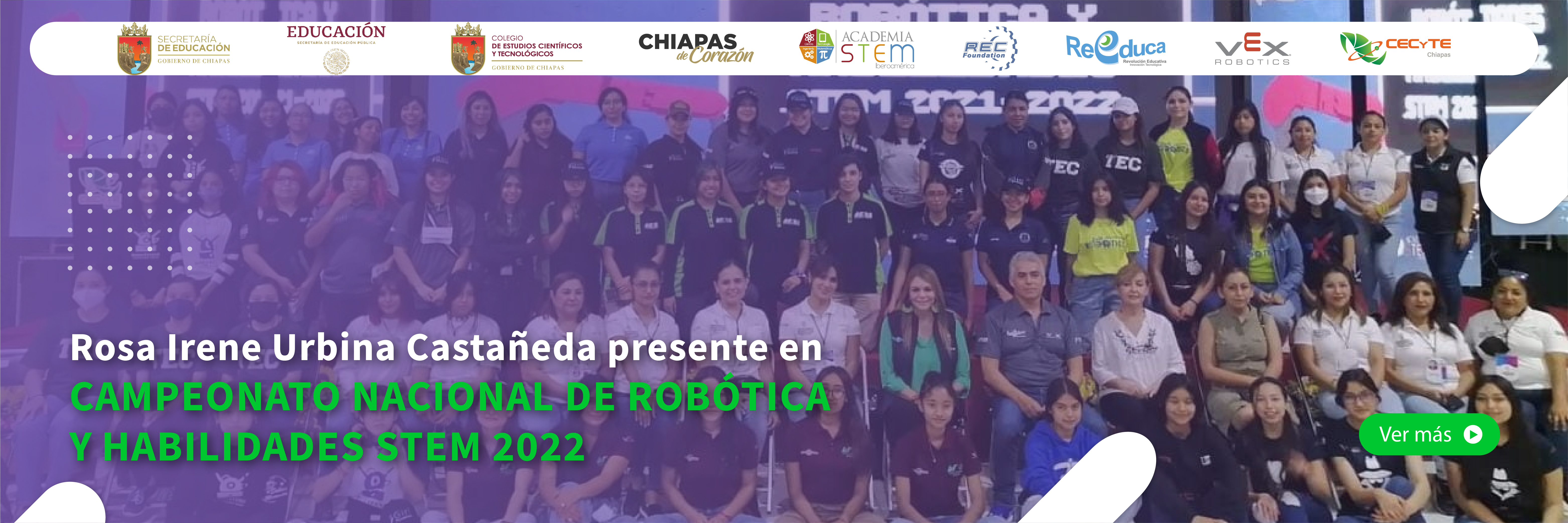Rosa Irene Urbina Castañeda presente en el Campeonato Nacional de Robótica y Habilidades STEM 2022